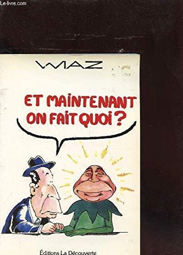 Et maintenant on fait quoi ? #[nn] cover
