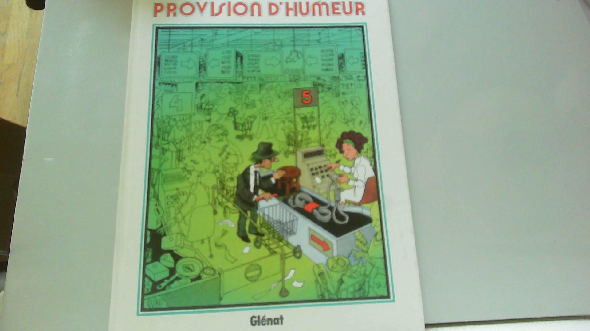 Provision d'humeur