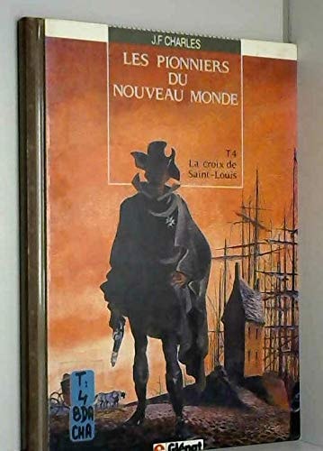 Les Pionniers du Nouveau Monde #4 cover