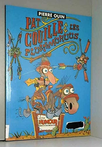Pat Couille et les plumwaukuus