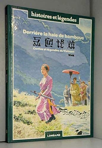 Derrière la haie de bambous. Contes et légendes du Vietnam #[nn] cover
