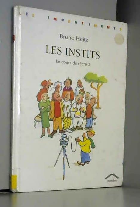 Les instits - Le cours de récré 2