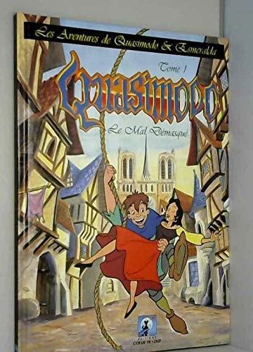 Les aventures de Quasimodo & Esmeralda