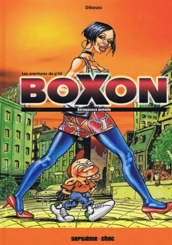 Les aventures du p'tit Boxon