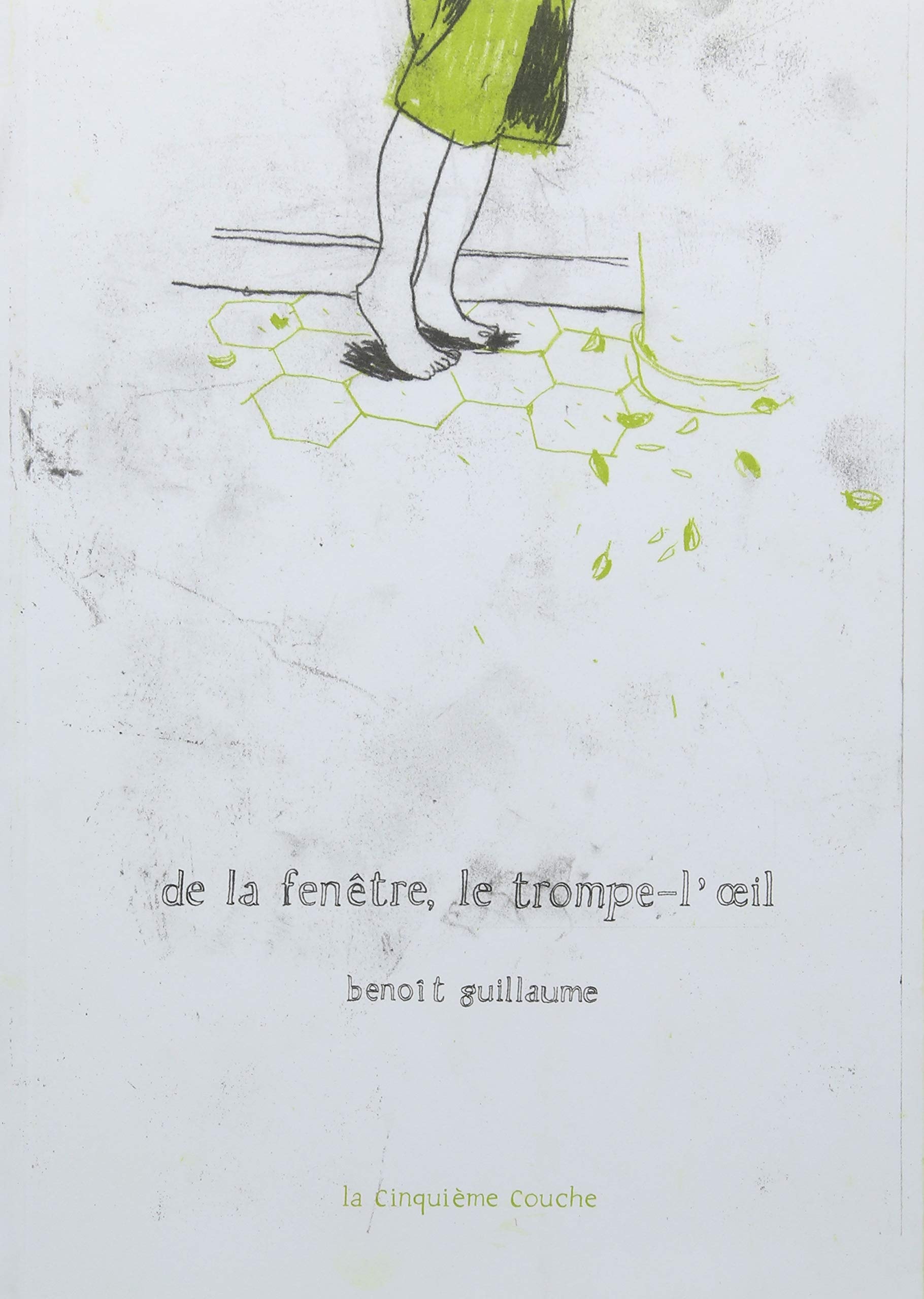De la fenêtre, le trompe-l'œil
