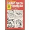 Barfuß durch Hiroshima #[nn]