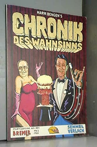 Chronik des Wahnsinns