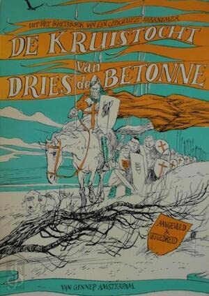 De kruistocht van Dries de Betonne #[nn] cover