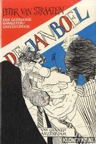 De janboel: Een gezellige gangster-geschiedenis #[nn] cover