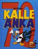 Kalle Anka 70 fantastiska år #[nn] cover