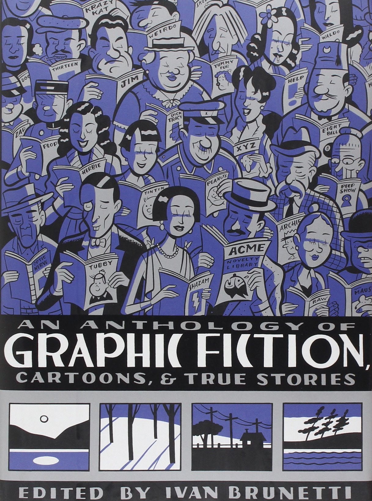 An Anthology of Graphic Fiction, Cartoons and True Stories #[1] cover