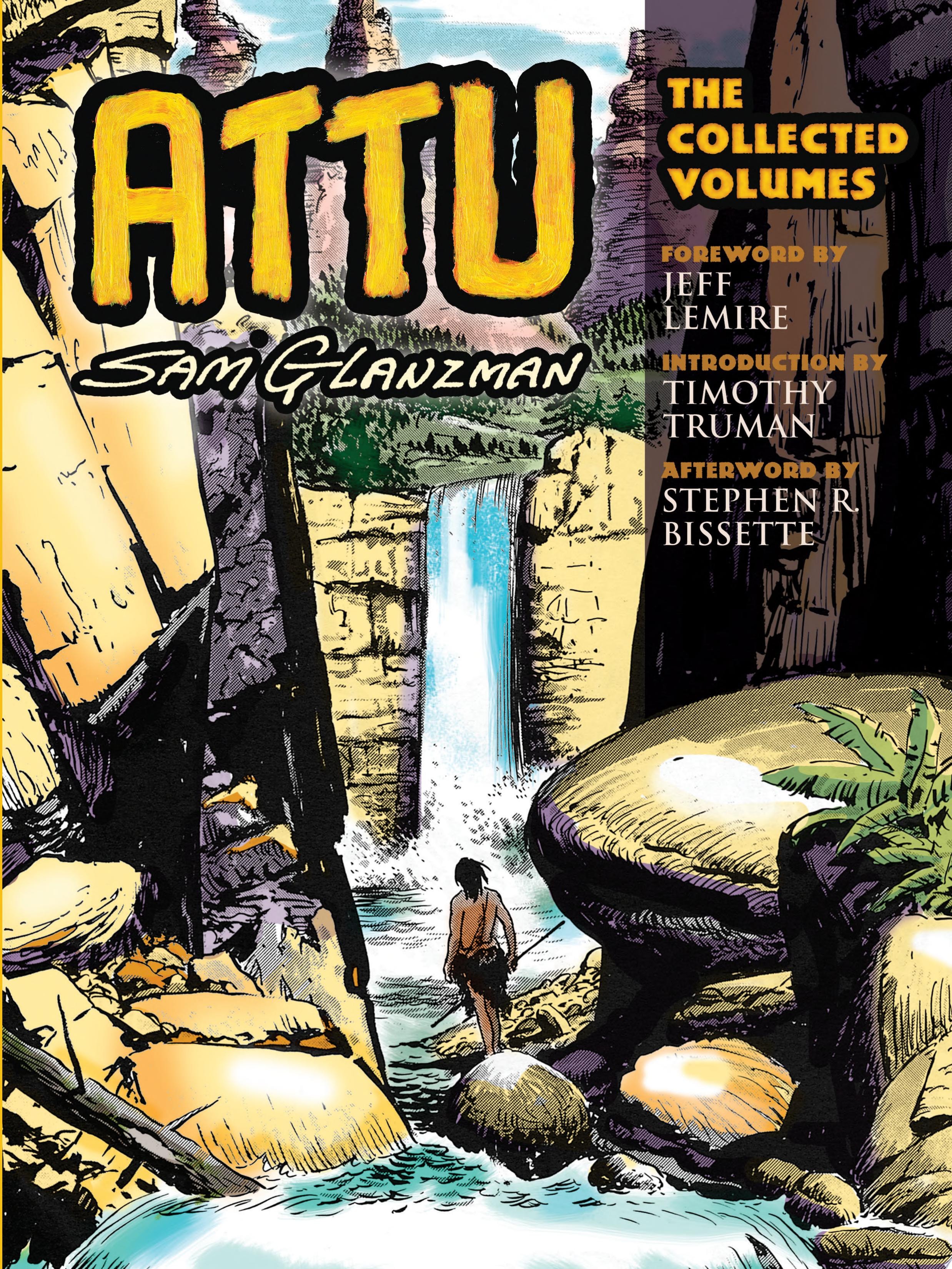 Attu: The Collected Volumes