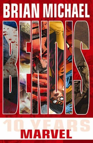Brian Michael Bendis: 10 Years at Marvel #[nn] cover