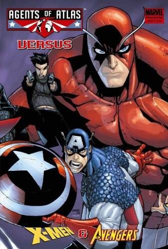 Agents of Atlas: Versus X-Men and Avengers #[nn]
