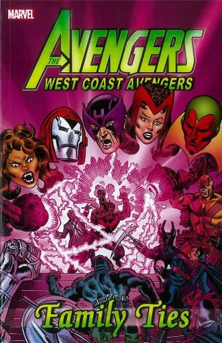 Avengers: West Coast Avengers - Family Ties #[nn] cover