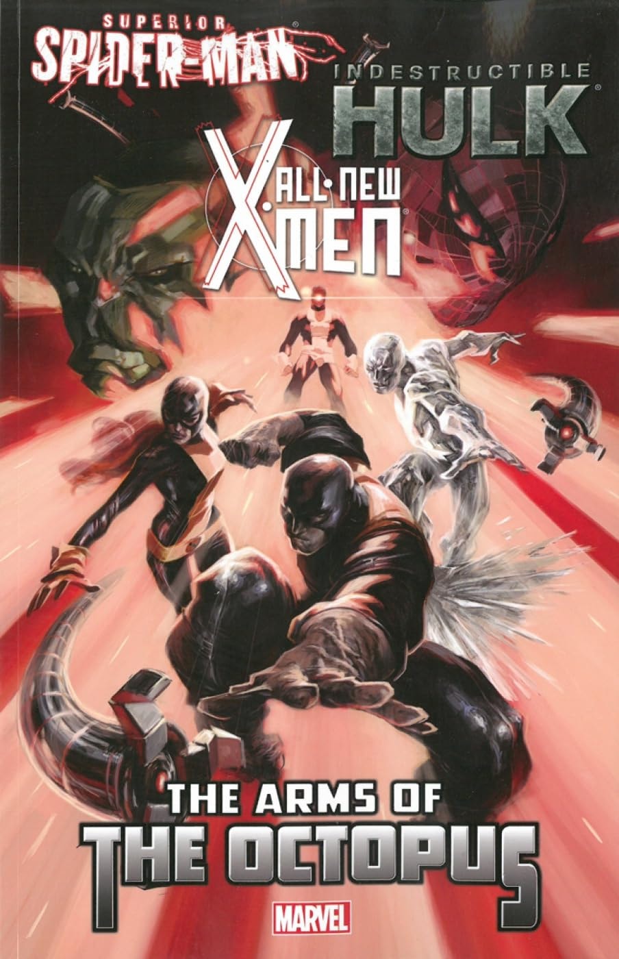 All-New X-Men / Indestructible Hulk / Superior Spider-Man: The Arms of the Octopus #[nn]