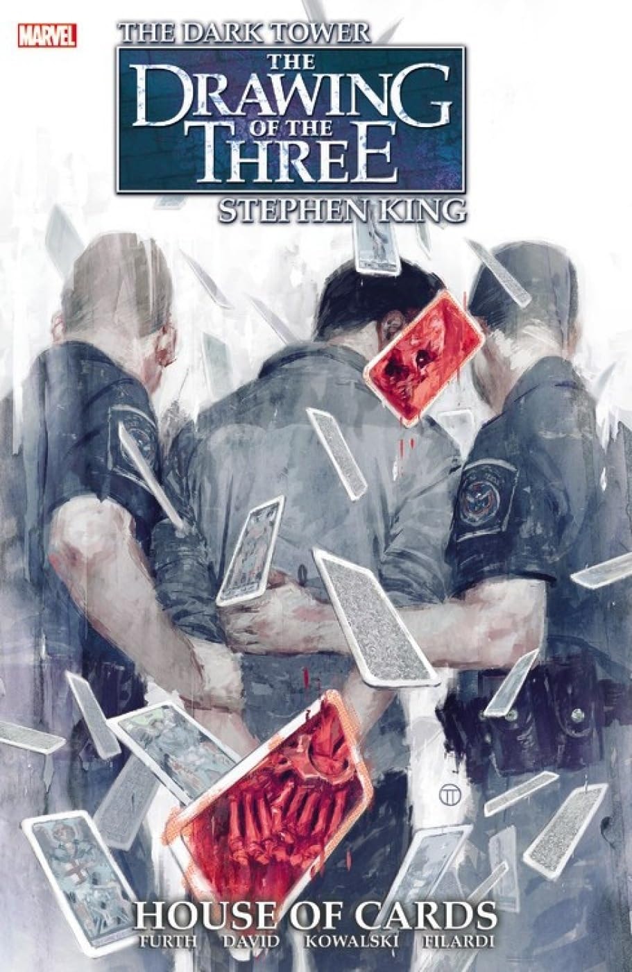 Dark Tower: The Drawing of the Three - House of Cards #[nn] cover