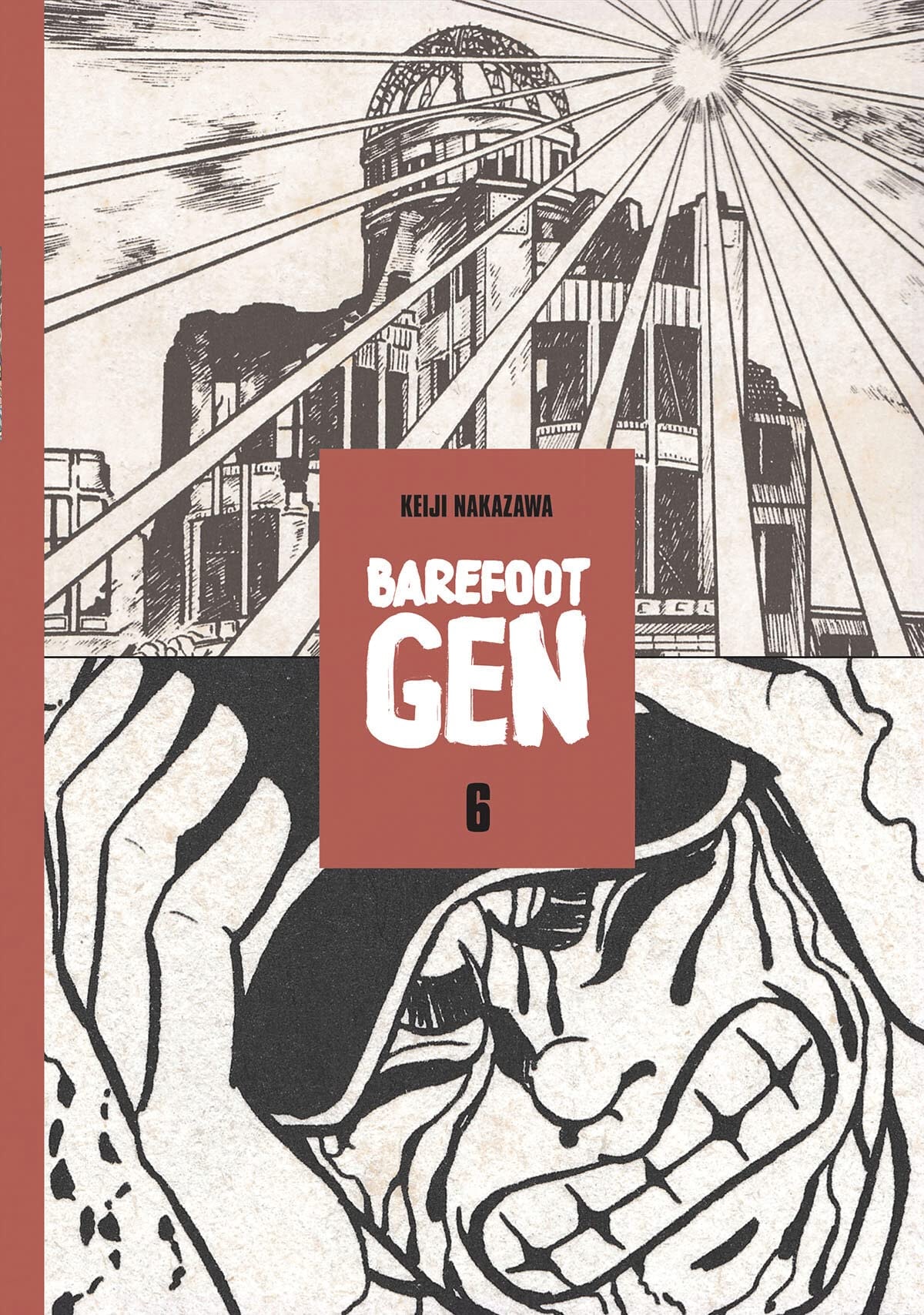Barefoot Gen: A Cartoon Story of Hiroshima #6