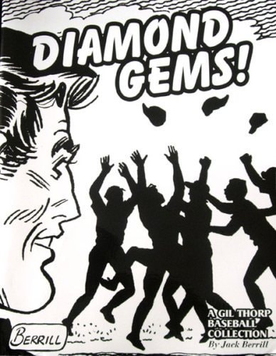 Diamond Gems: A Gil Thorp Baseball Collection #[nn] cover