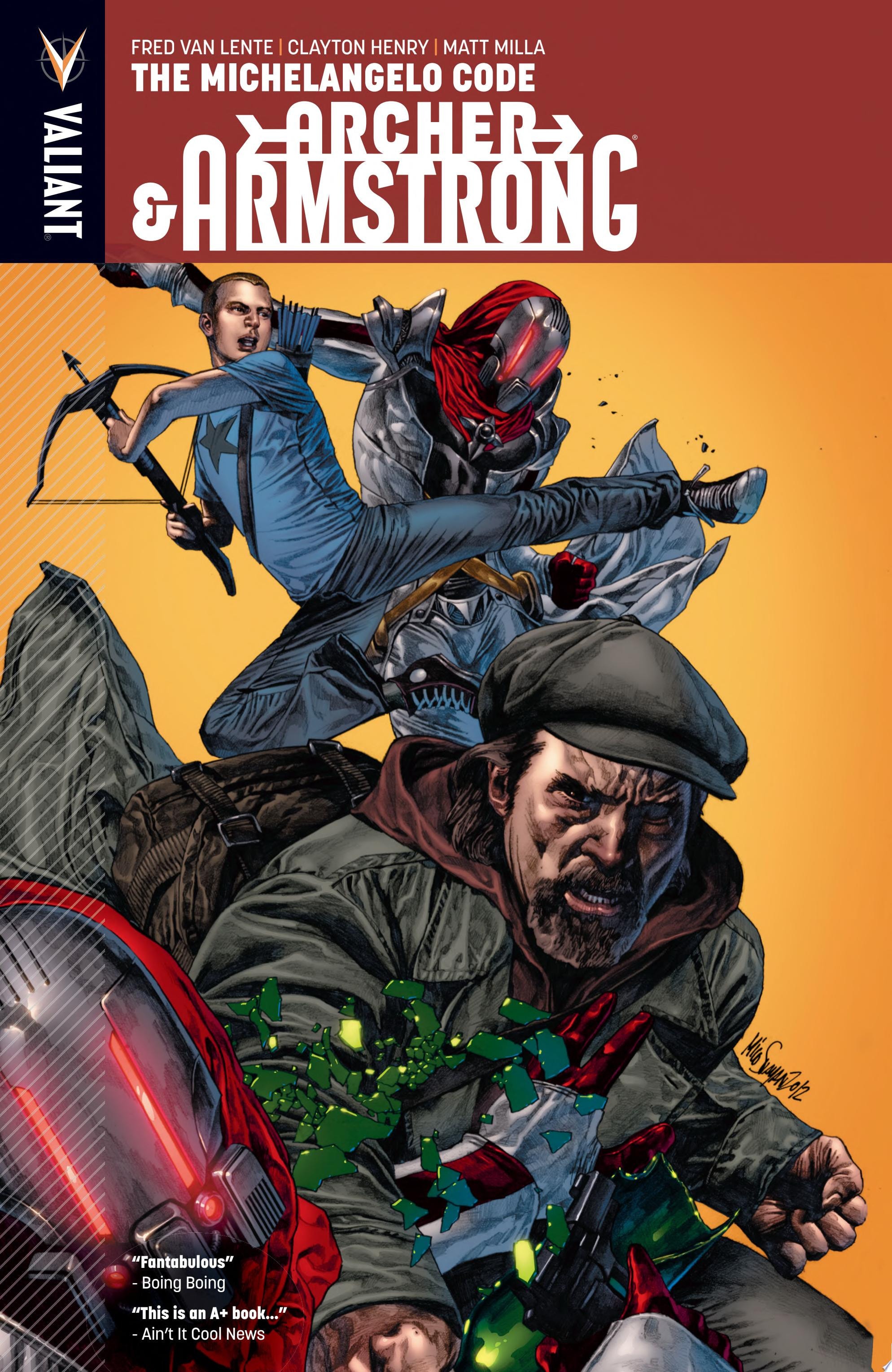 Archer & Armstrong #1