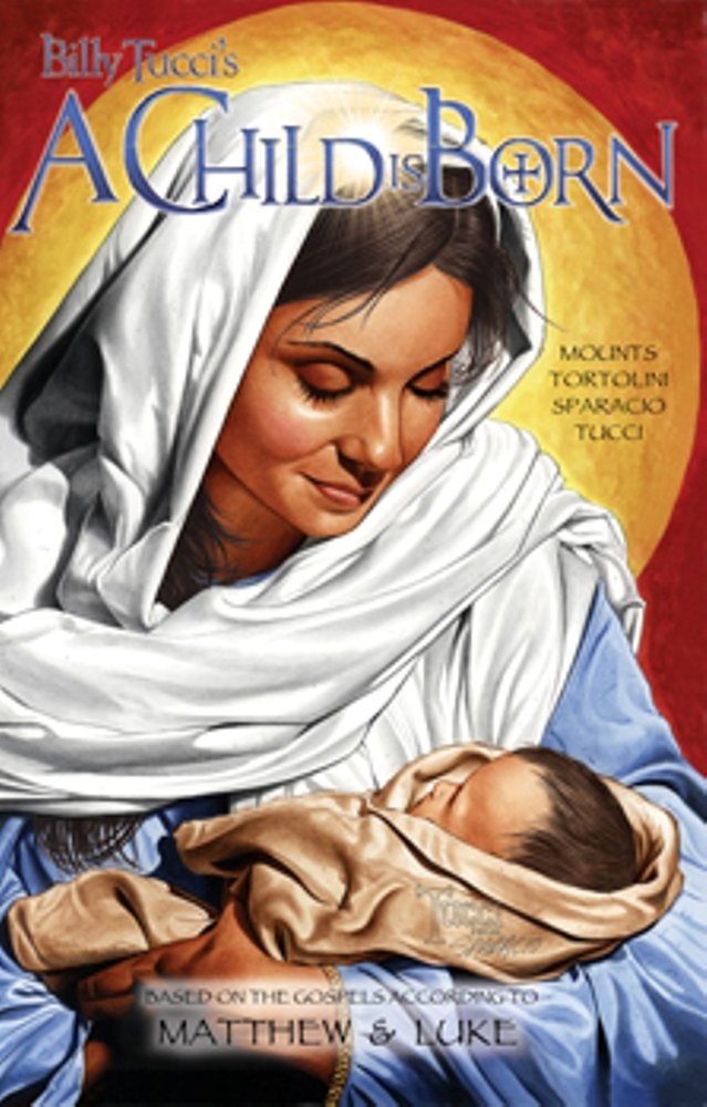Billy Tucci's A Child Is Born #[nn] cover