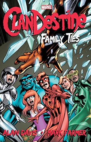 ClanDestine: Family Ties #[nn] cover