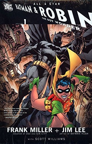 All Star Batman and Robin, the Boy Wonder #1