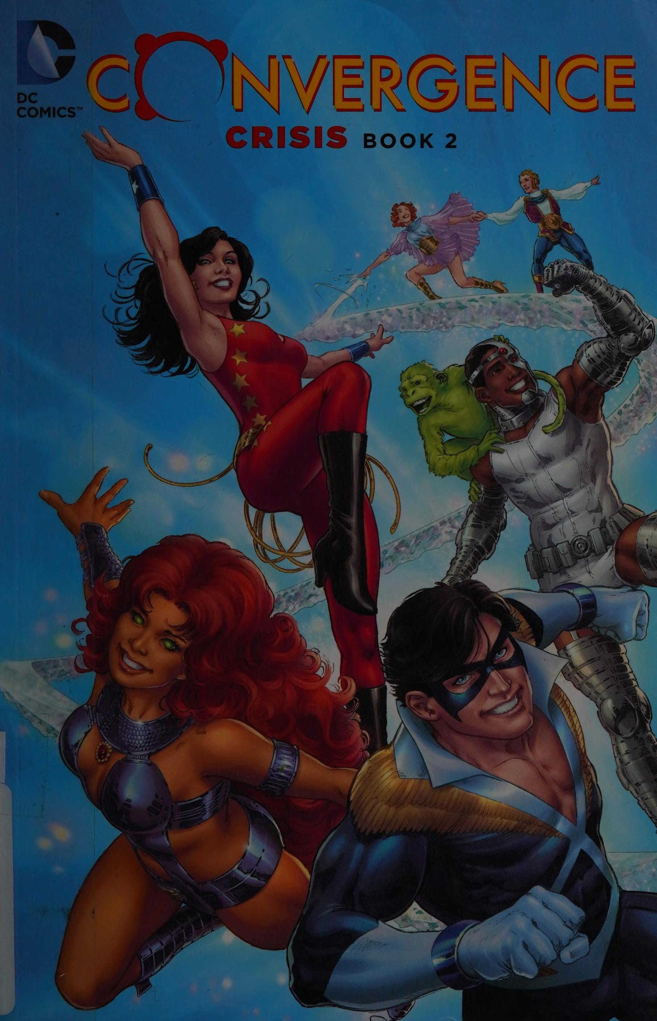Convergence: Crisis #2