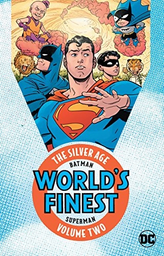 Batman & Superman in World's Finest Comics: The Silver Age #2 cover