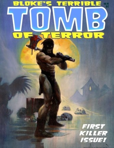 Bloke's Terrible Tomb of Terror