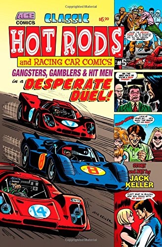 Classic Hot Rods and Racing Car Comics #5 cover