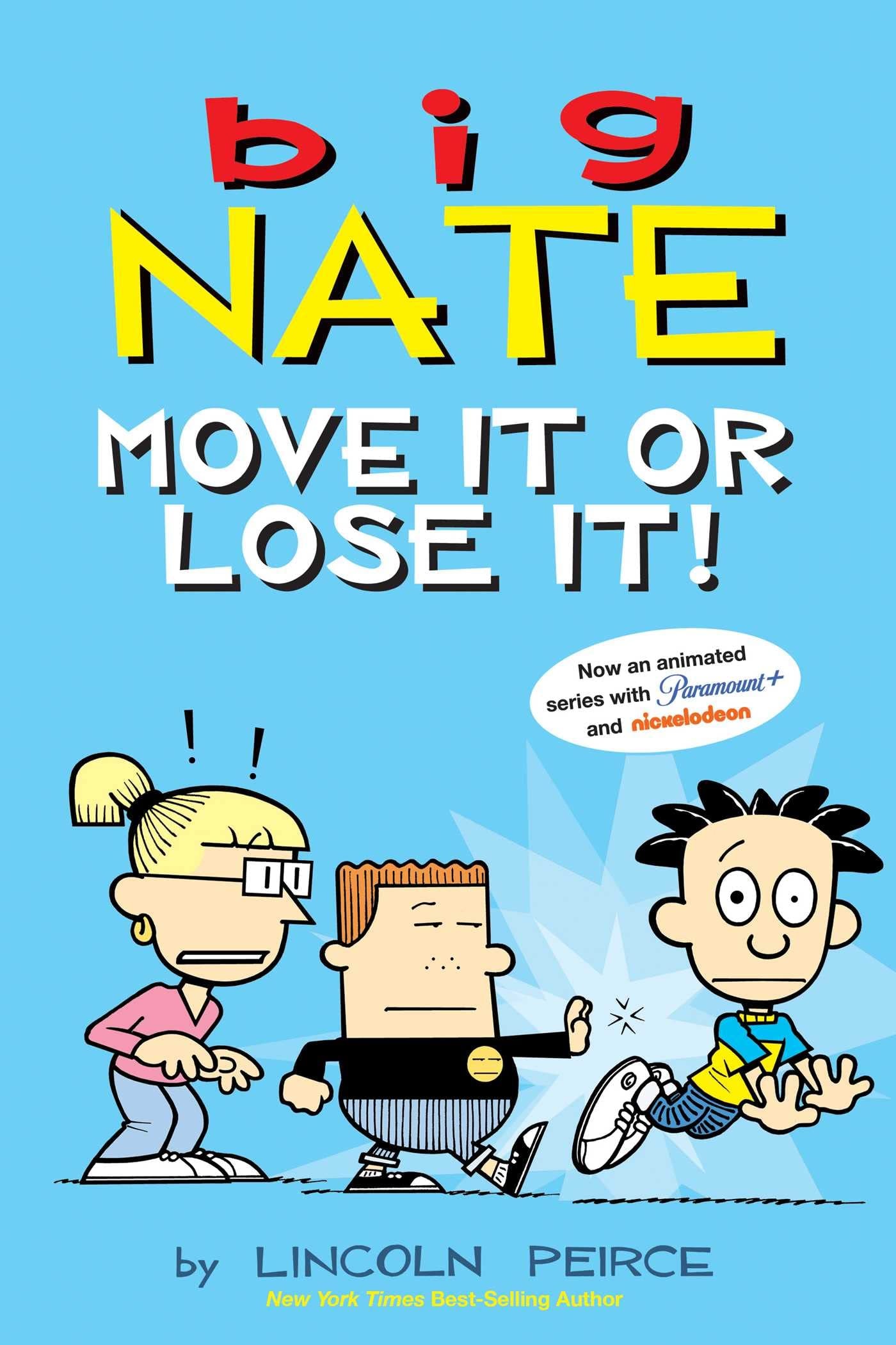 Big Nate: Move It or Lose It #[nn]