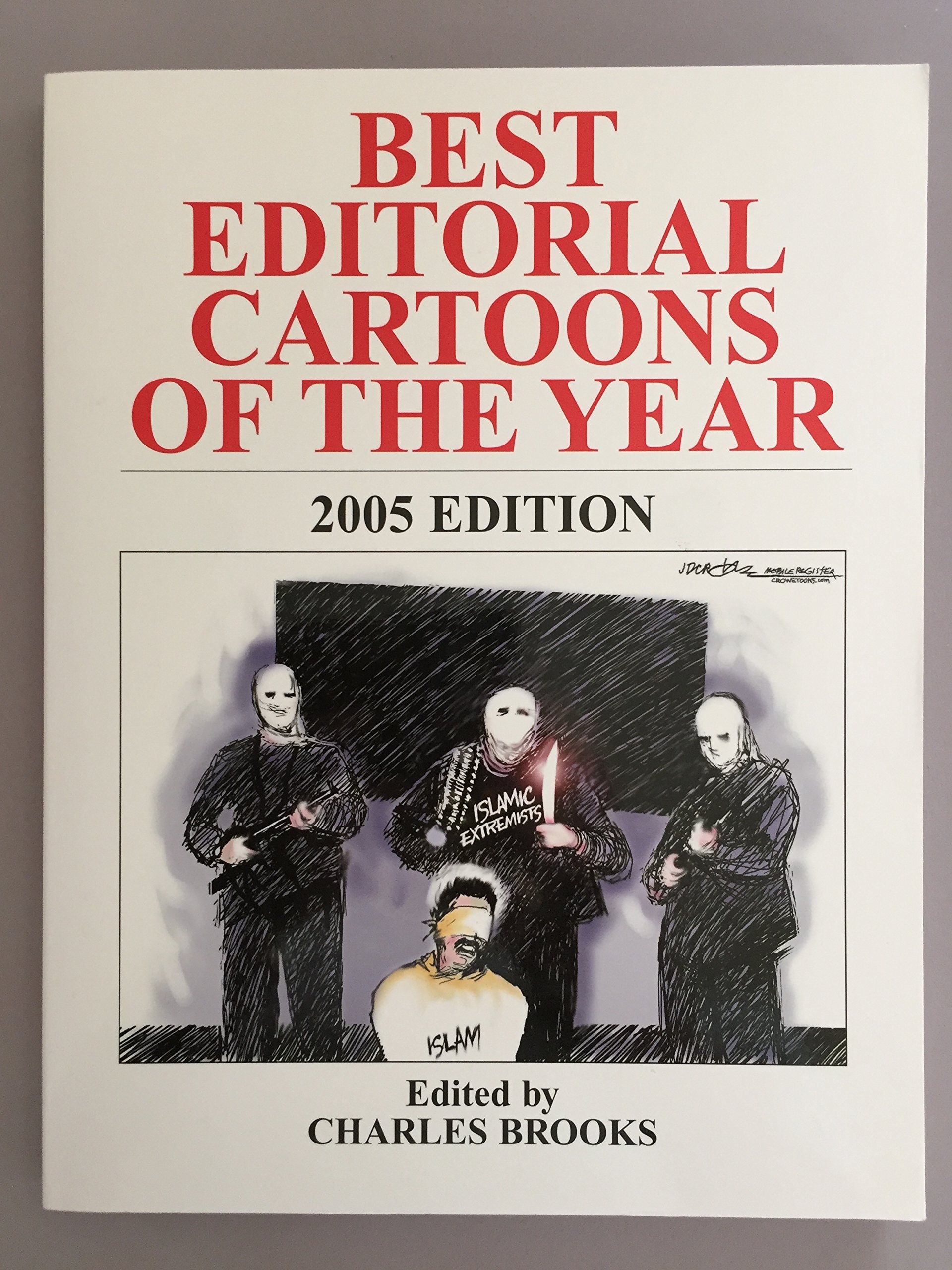 Best Editorial Cartoons of the Year #2005