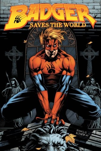 Badger Saves the World #[nn] cover