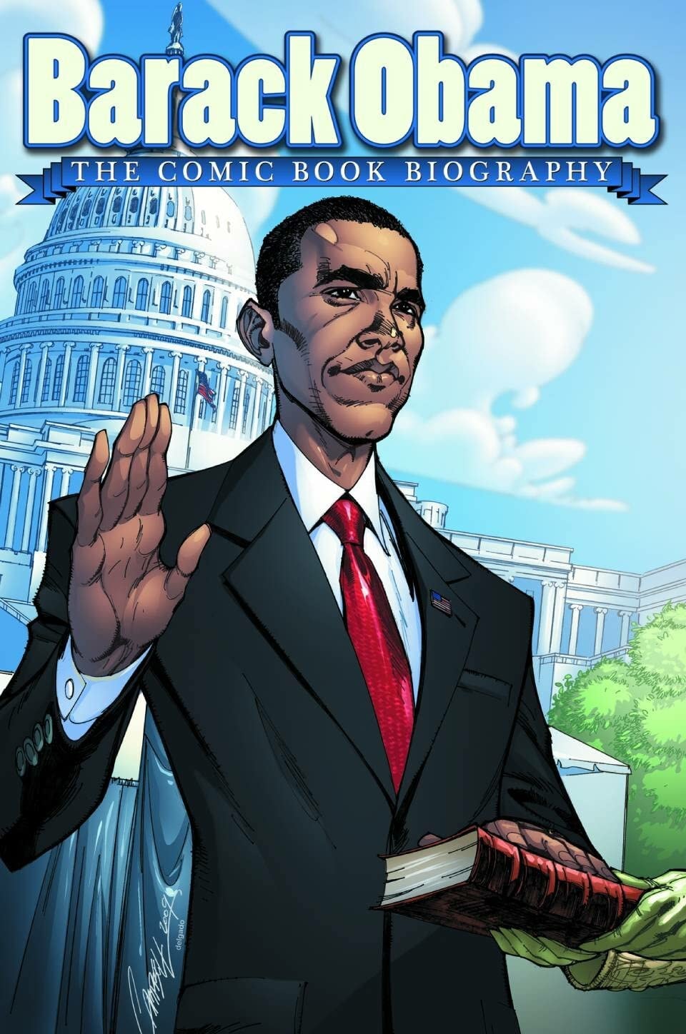 Barack Obama: The Comic Book Biography #[nn] cover
