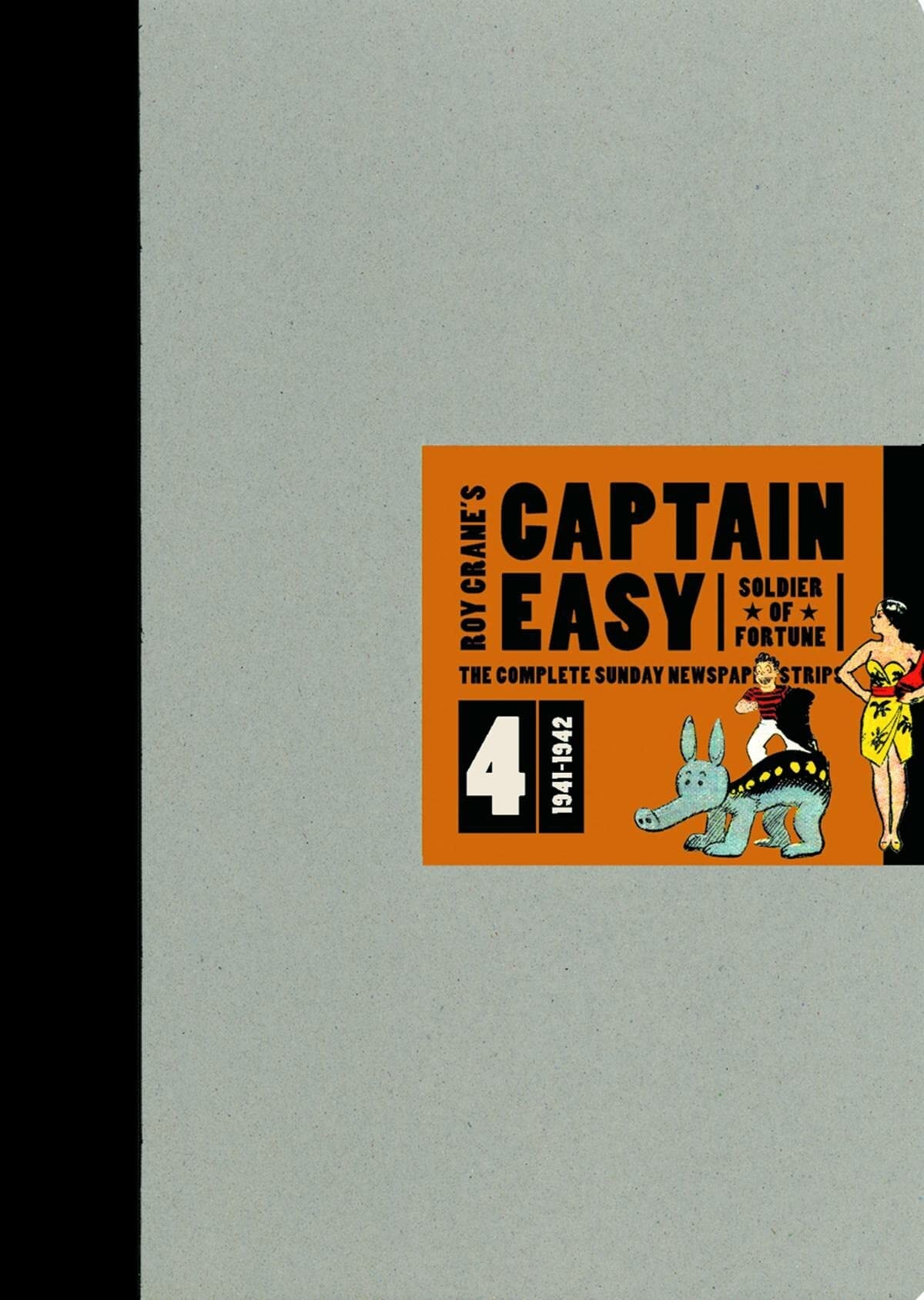 Captain Easy, Soldier of Fortune: The Complete Sunday Newspaper Strips #4 cover