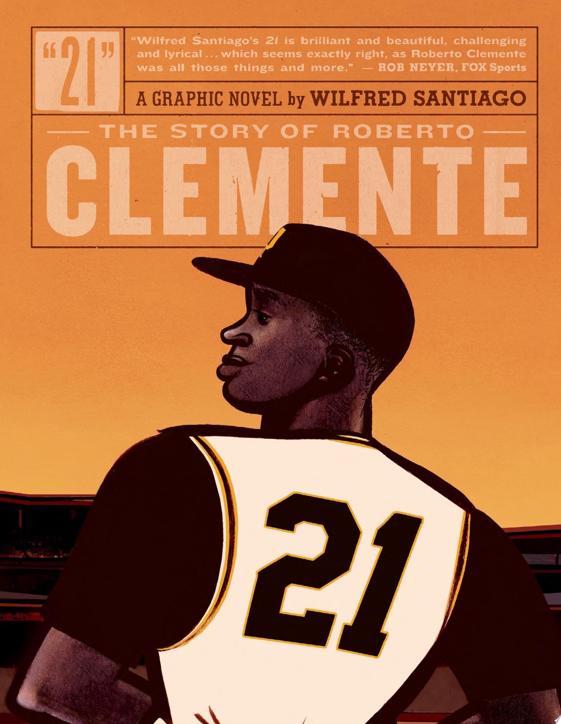 21: The Story of Roberto Clemente #[nn]