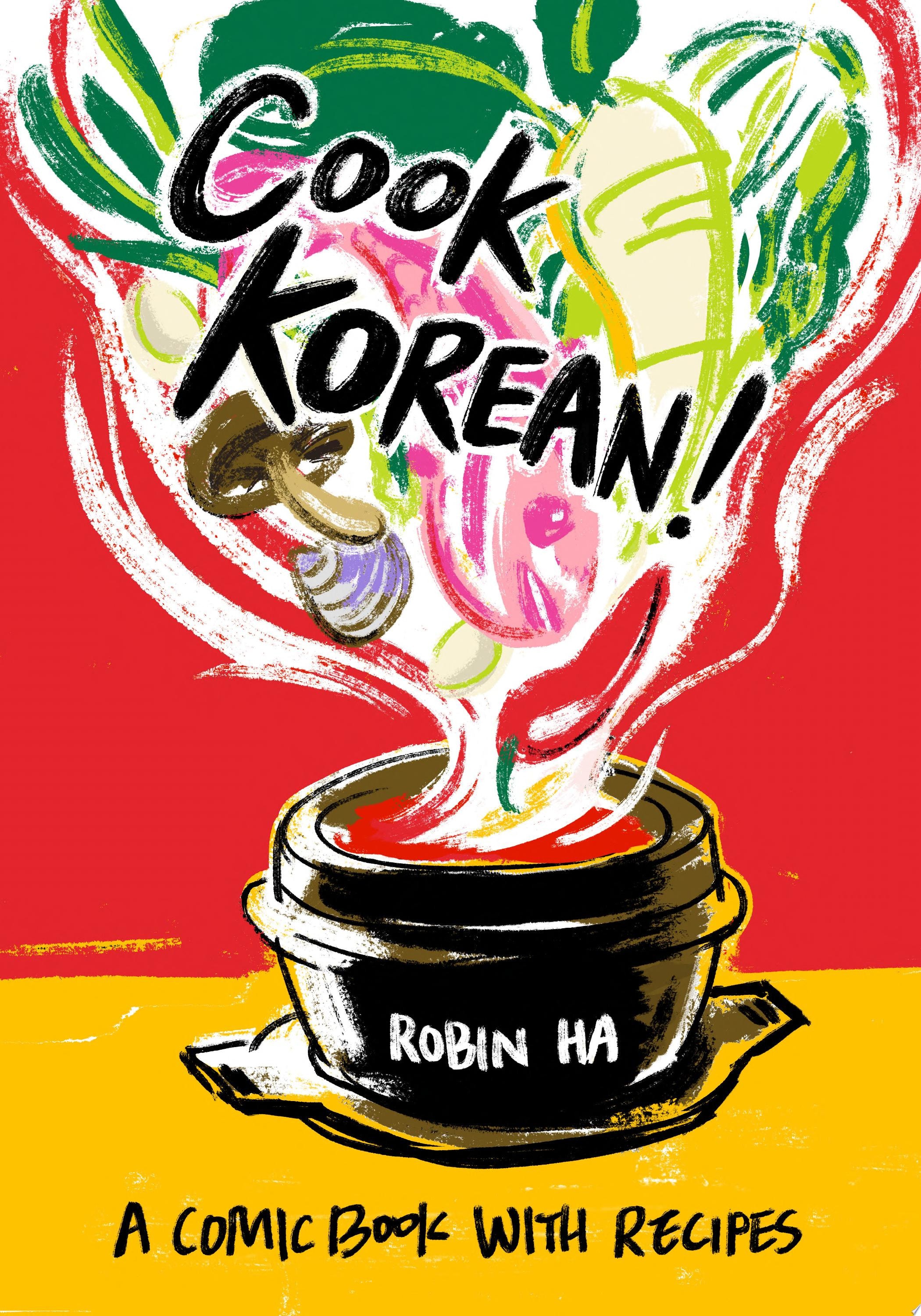 Cook Korean! : A Comic Book with Recipes #[nn] cover