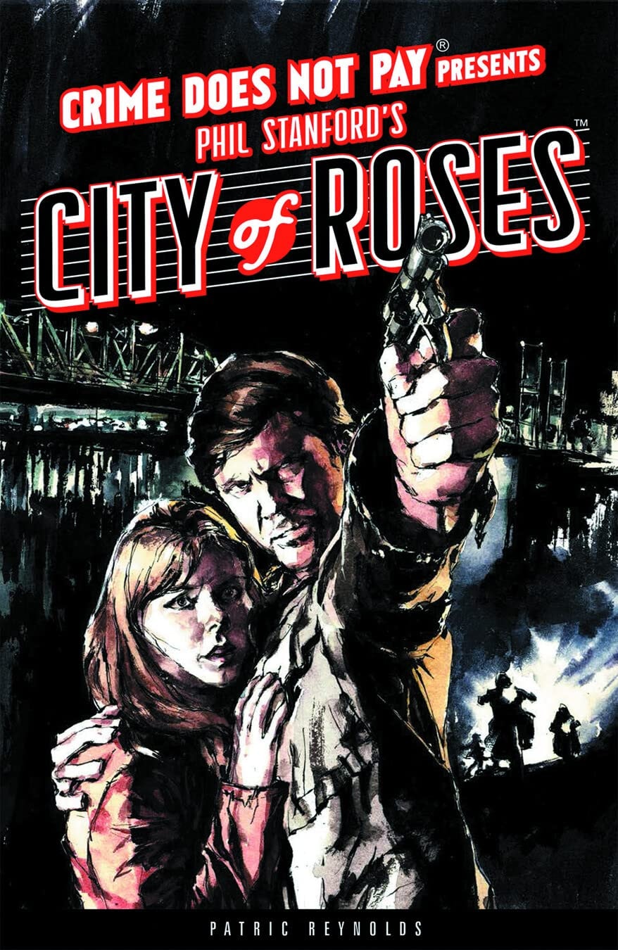 Crime Does Not Pay Presents City of Roses #1 cover