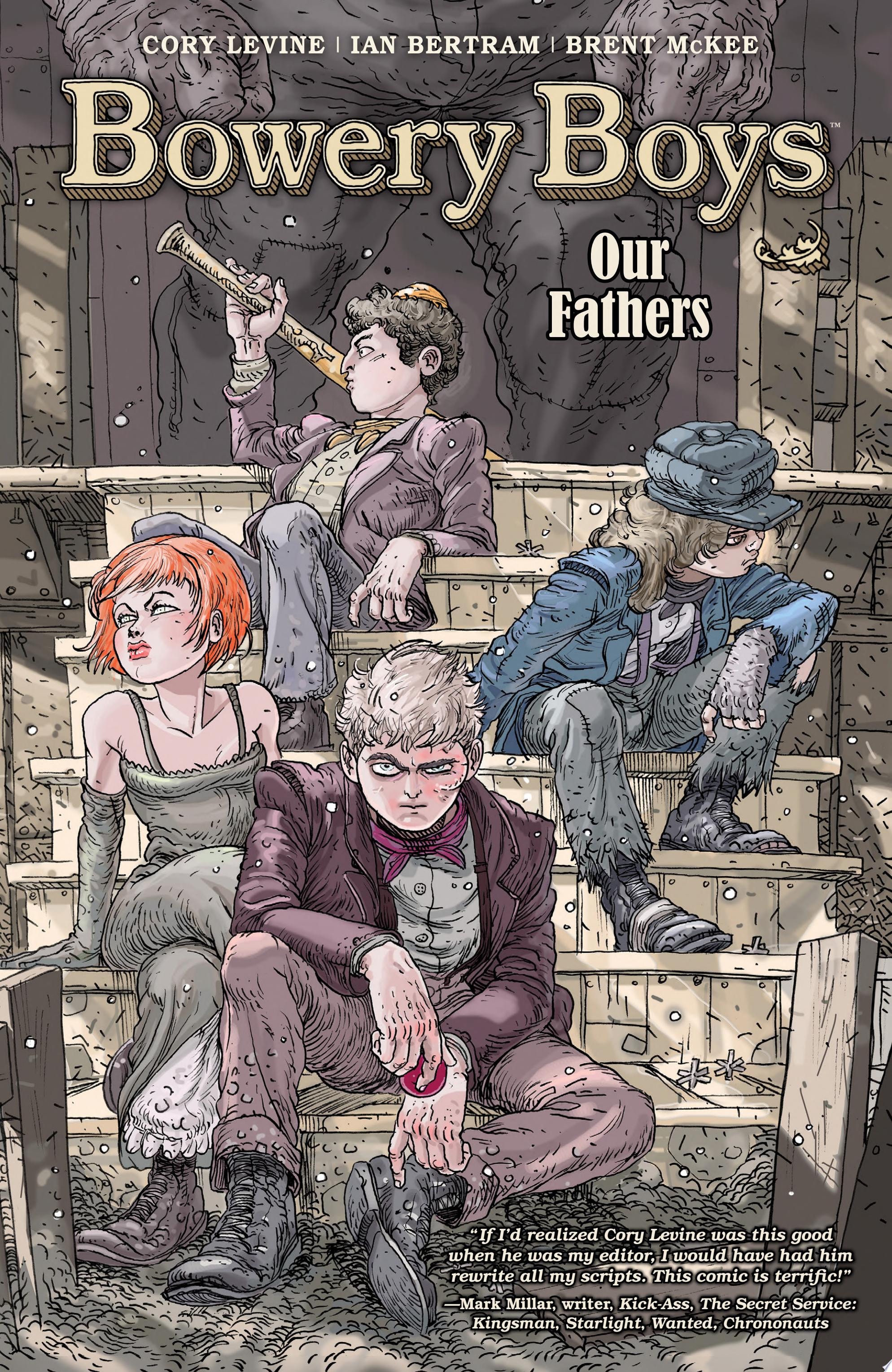 Bowery Boys: Our Fathers #[nn] cover