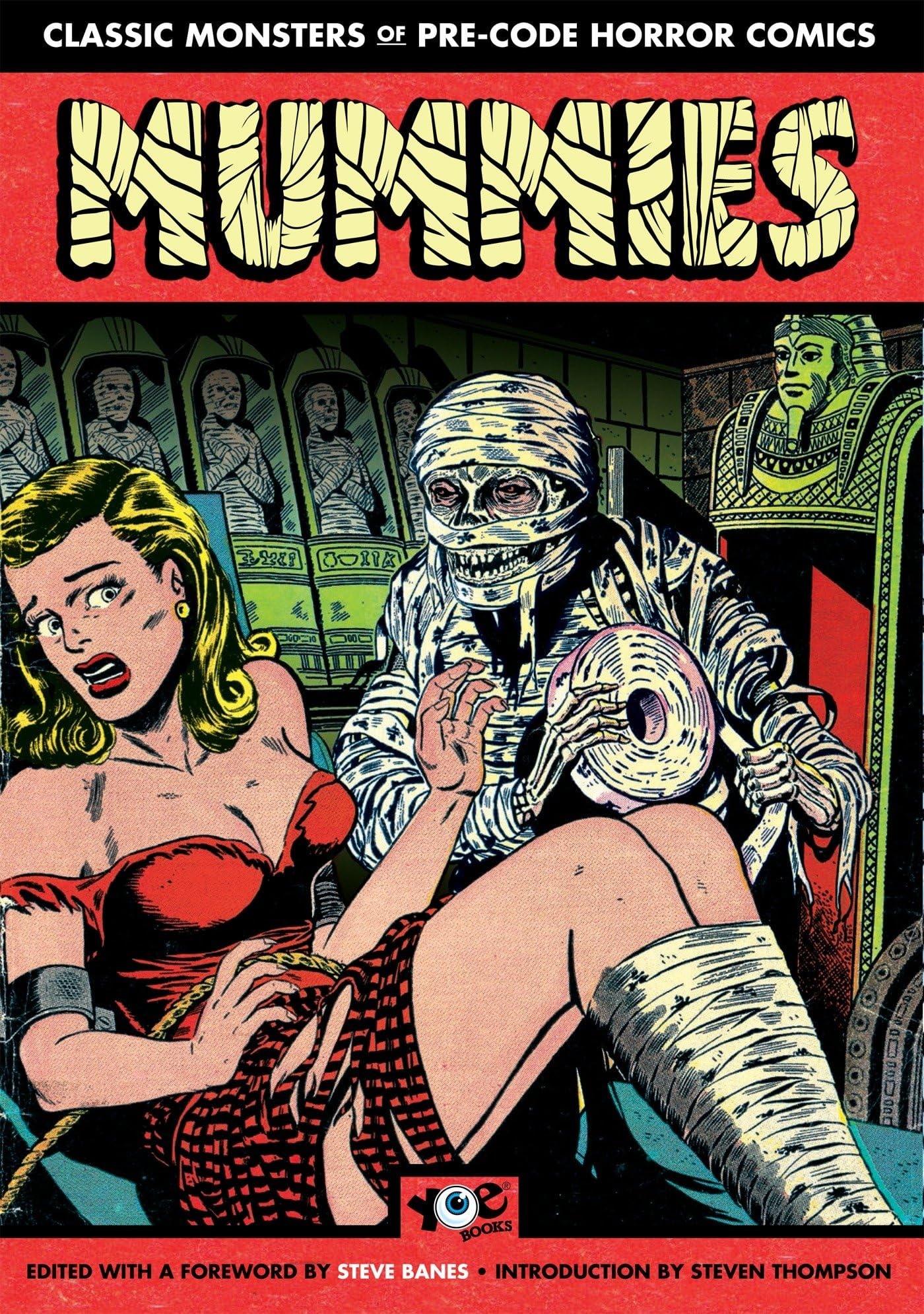 Classic Monsters of Pre-Code Horror Comics: Mummies #[nn] cover
