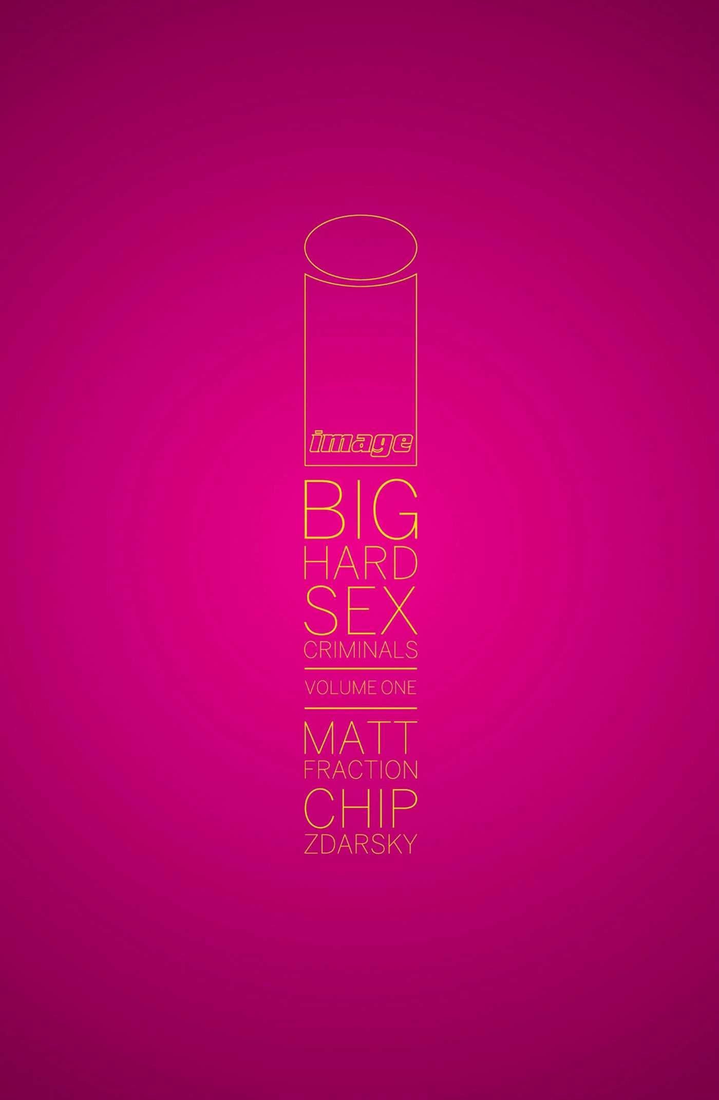Big Hard Sex Criminals