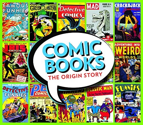 Comic Books: The Origin Story #[nn] cover