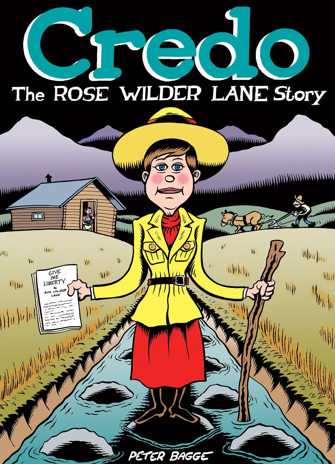 Credo: The Rose Wilder Lane Story #[nn] cover