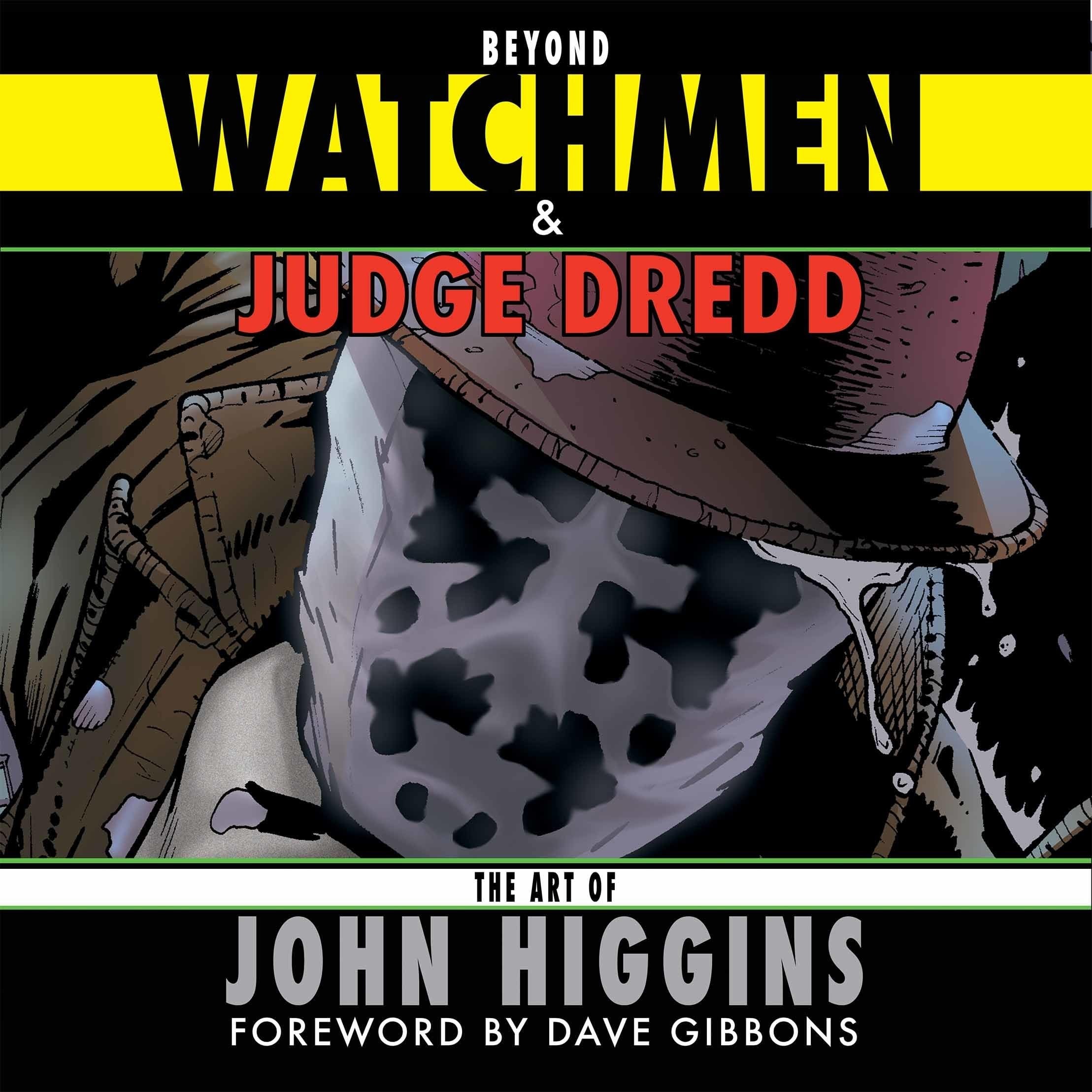 Beyond Watchmen and Judge Dredd, the Art of John Higgins