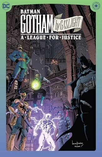 Batman: Gotham by Gaslight - A League for Justice #[nn] cover