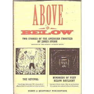 Above and Below: Two Stories of the American Frontier #[nn]