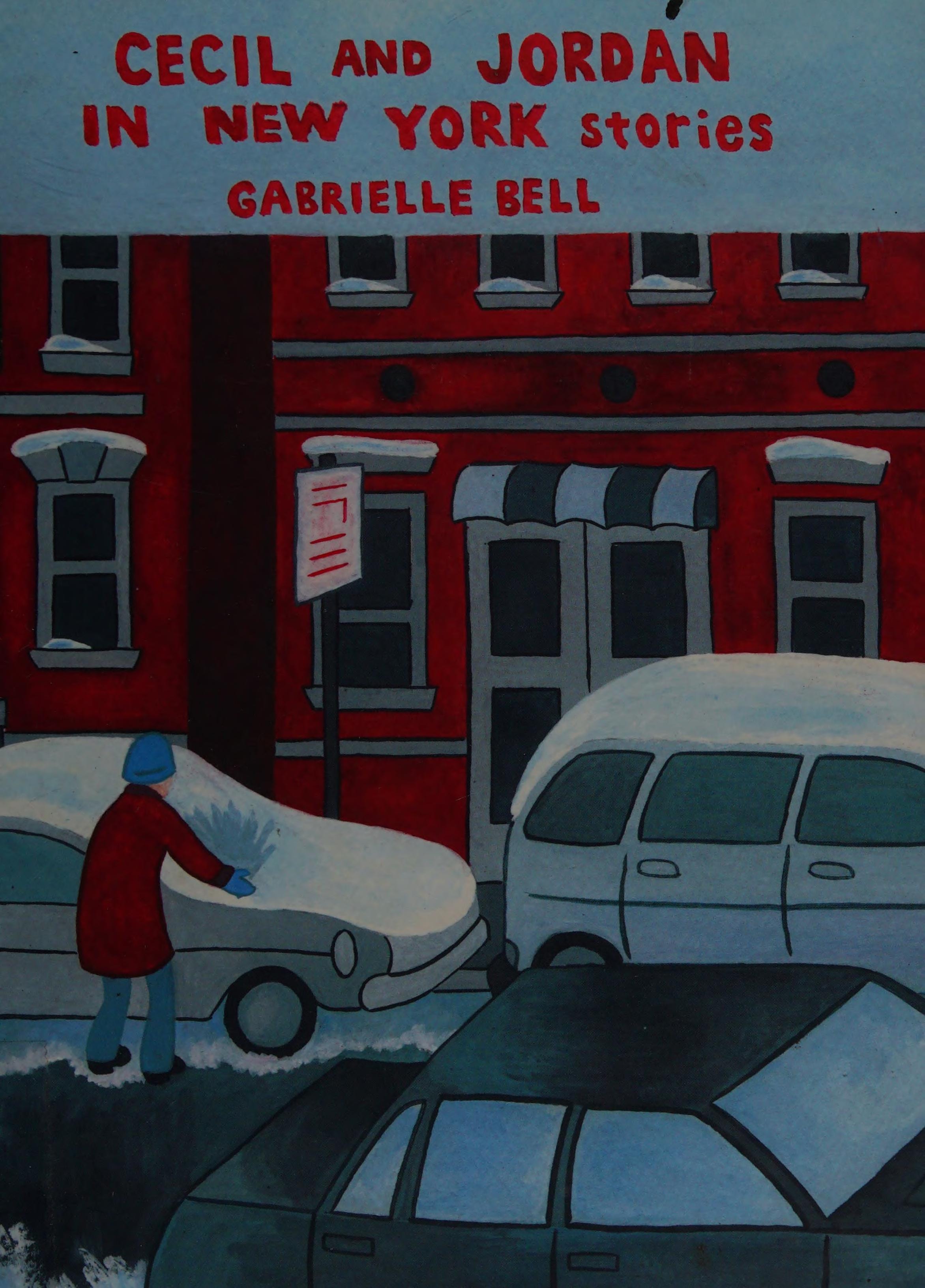 Cecil and Jordan in New York: Stories by Gabrielle Bell #[nn] cover