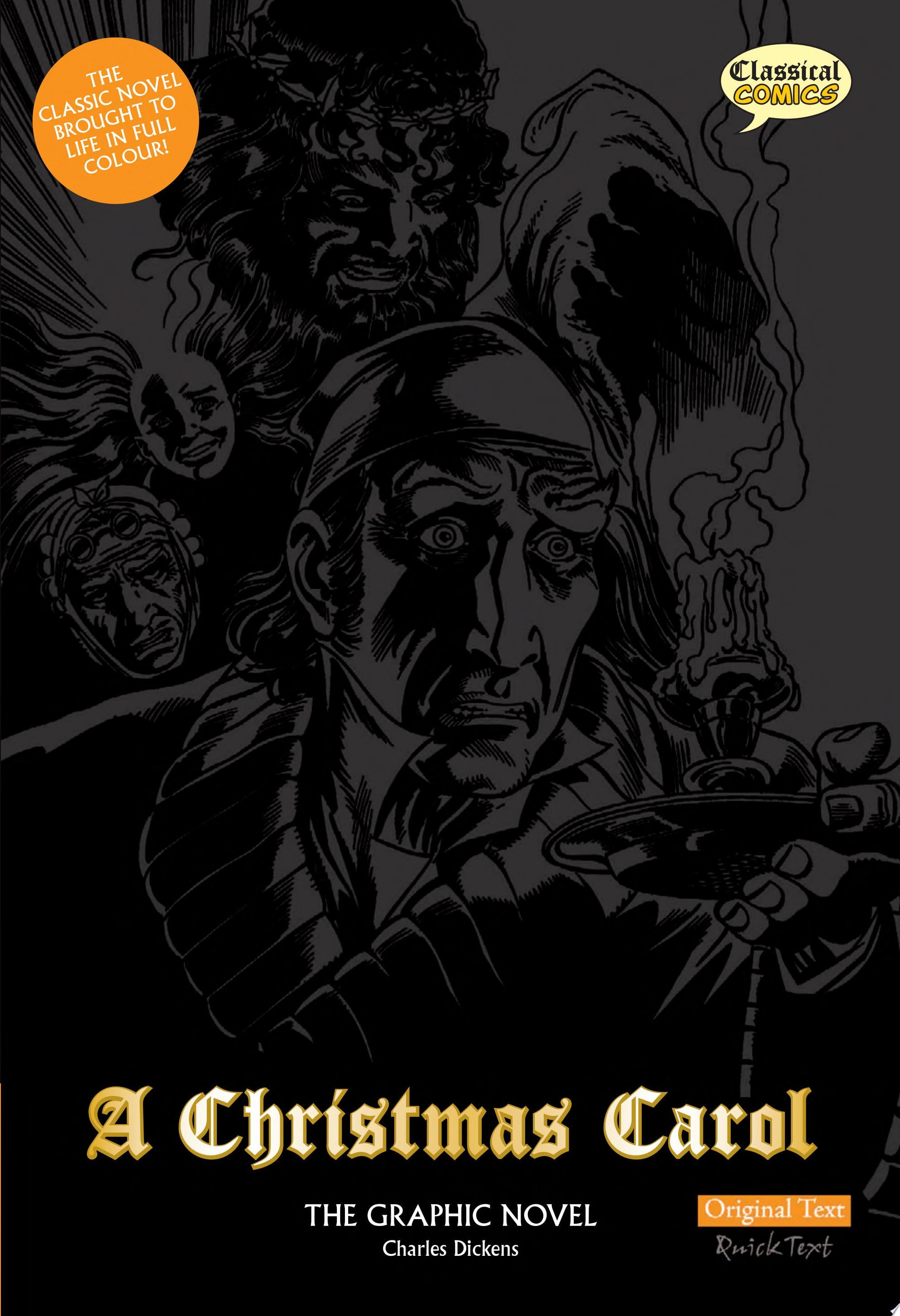 A Christmas Carol: The Graphic Novel Original Text Version