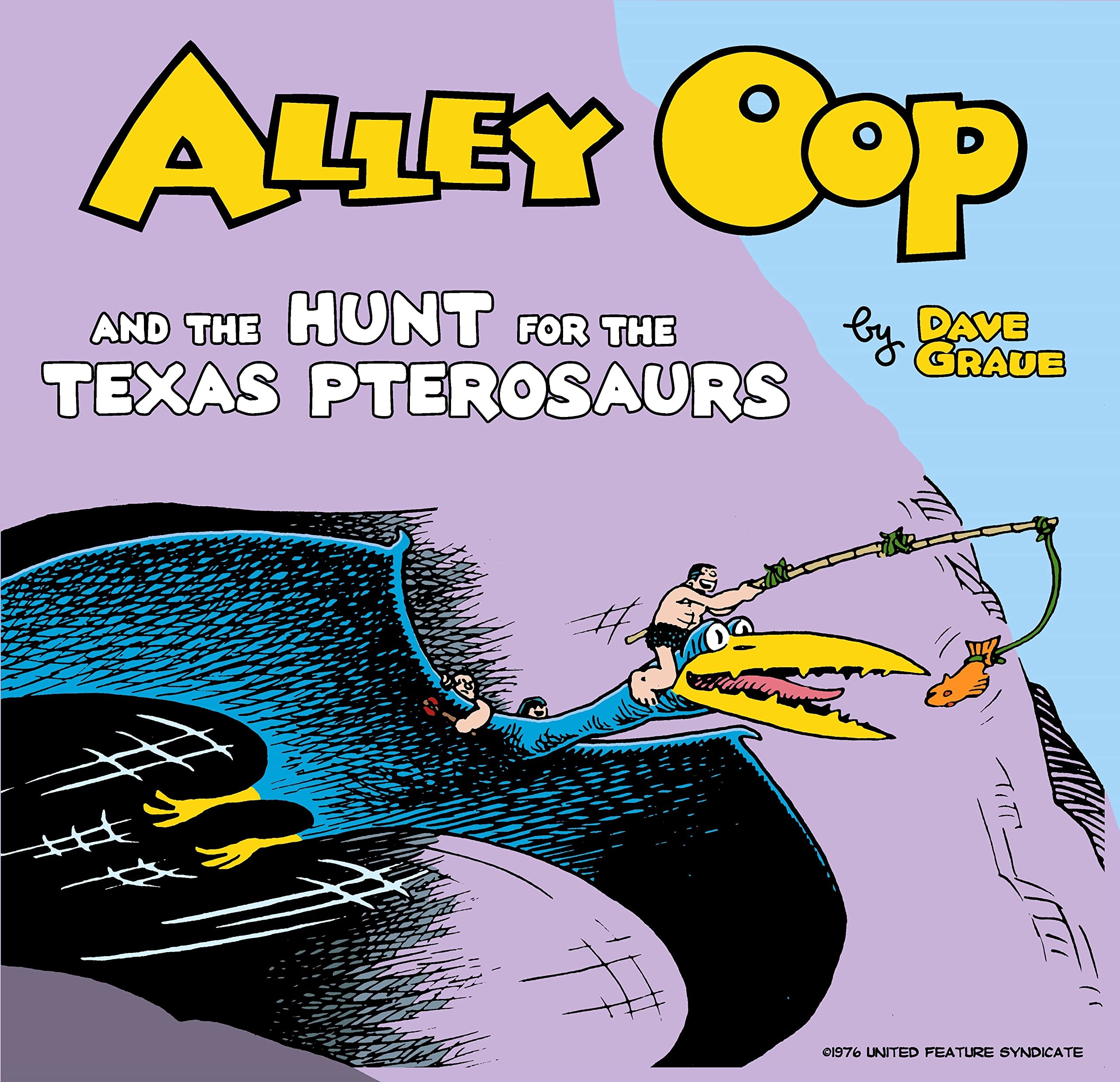 Alley Oop and the Hunt for the Texas Pterosaurs #[nn]